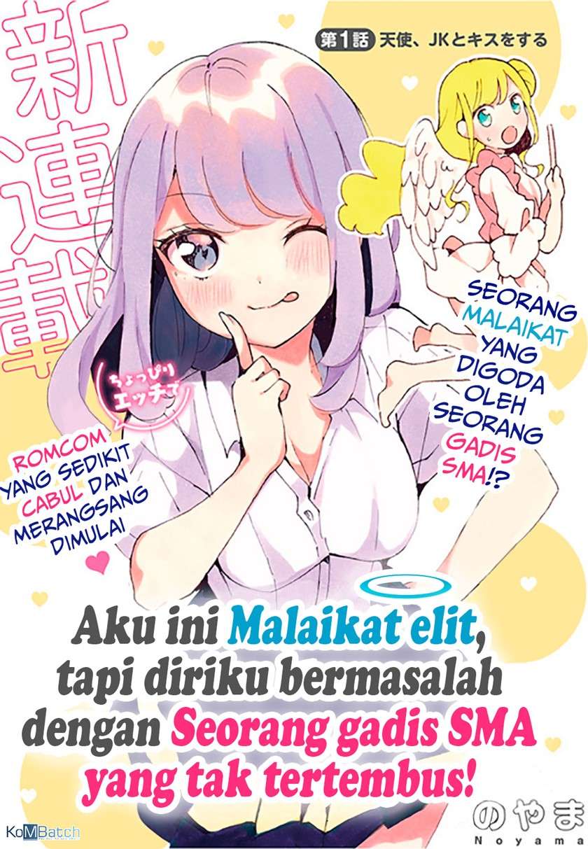 Watashi, Elite Tenshi desu ga Nankoufuraku JK ni Komattemasu! Chapter 4