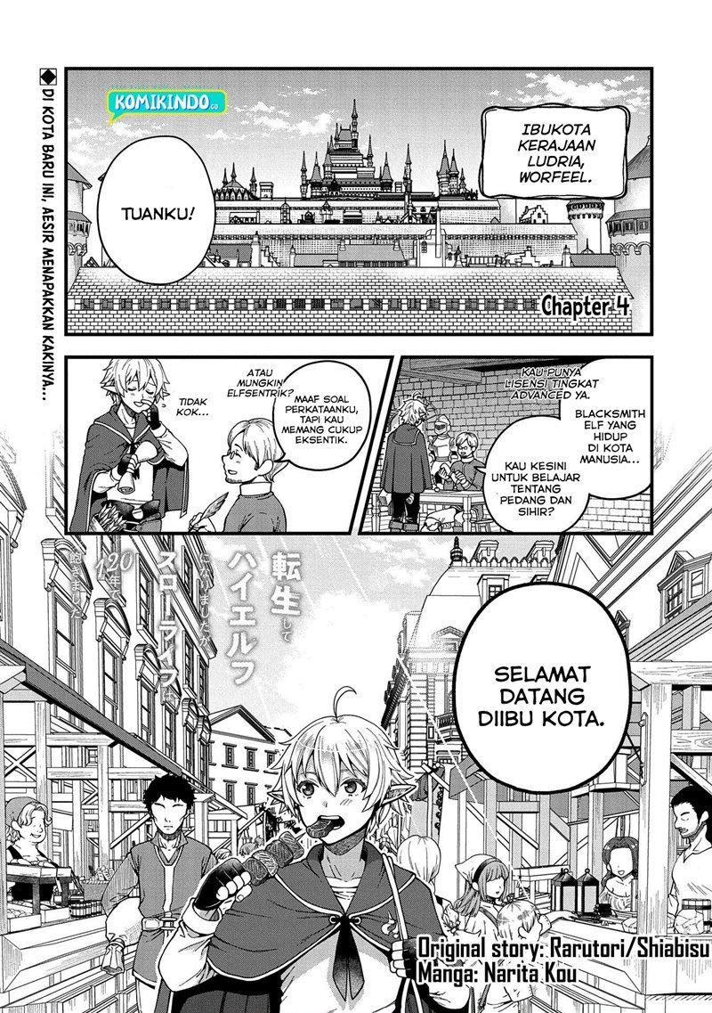 Tensei Shite High Elf ni Narimashitaga, Slow Life wa 120-nen de Akimashita Chapter 4