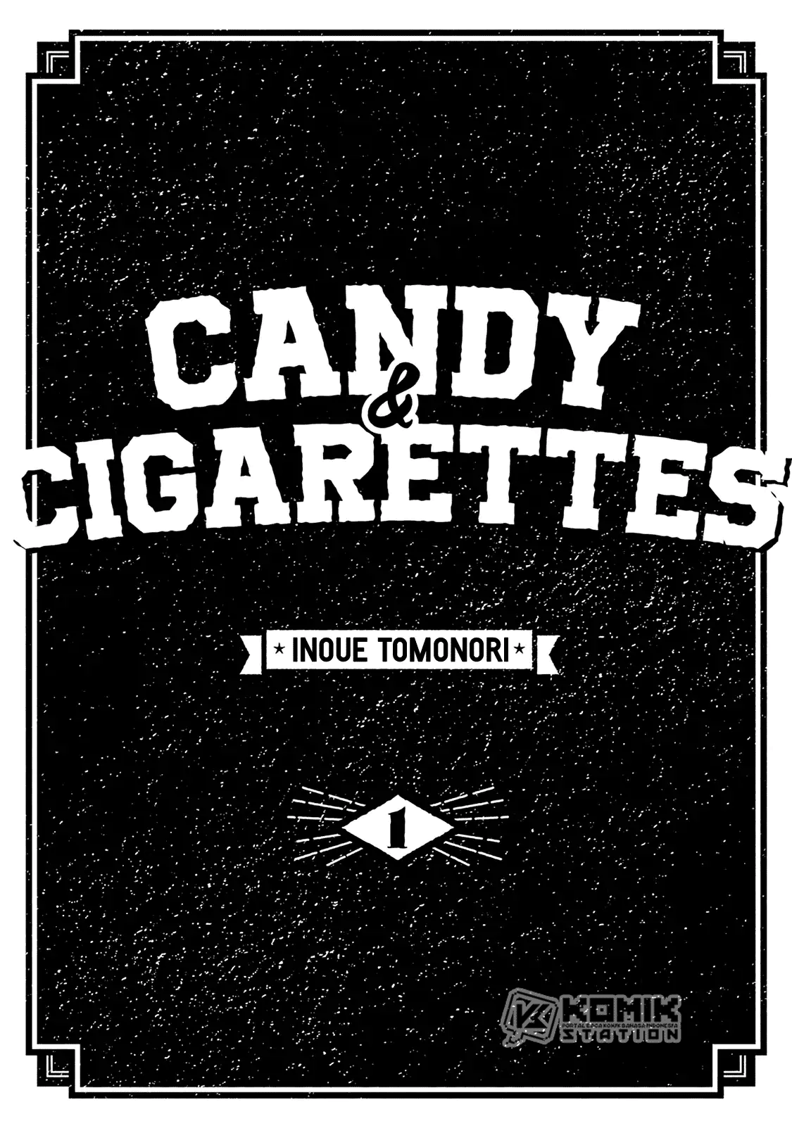 Candy &amp; Cigarettes Chapter 1