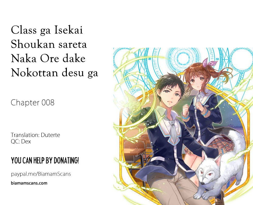 Class ga Isekai Shoukan sareta Naka Ore dake Nokotta n desu ga Chapter 8