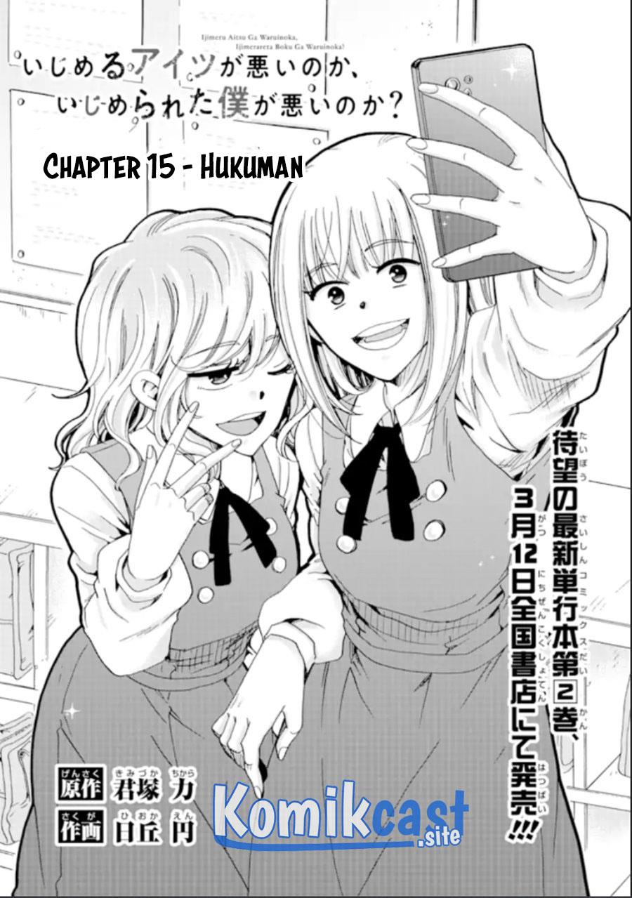 Ijimeru Aitsu ga Waruinoka, Ijimerareta Boku ga Waruinoka? Chapter 15