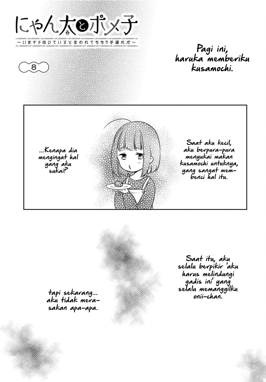 Nyanta to Pomeko 〜Imasara Shinjite Iru to Iwarete mo Mou Teokureda〜 Chapter 8