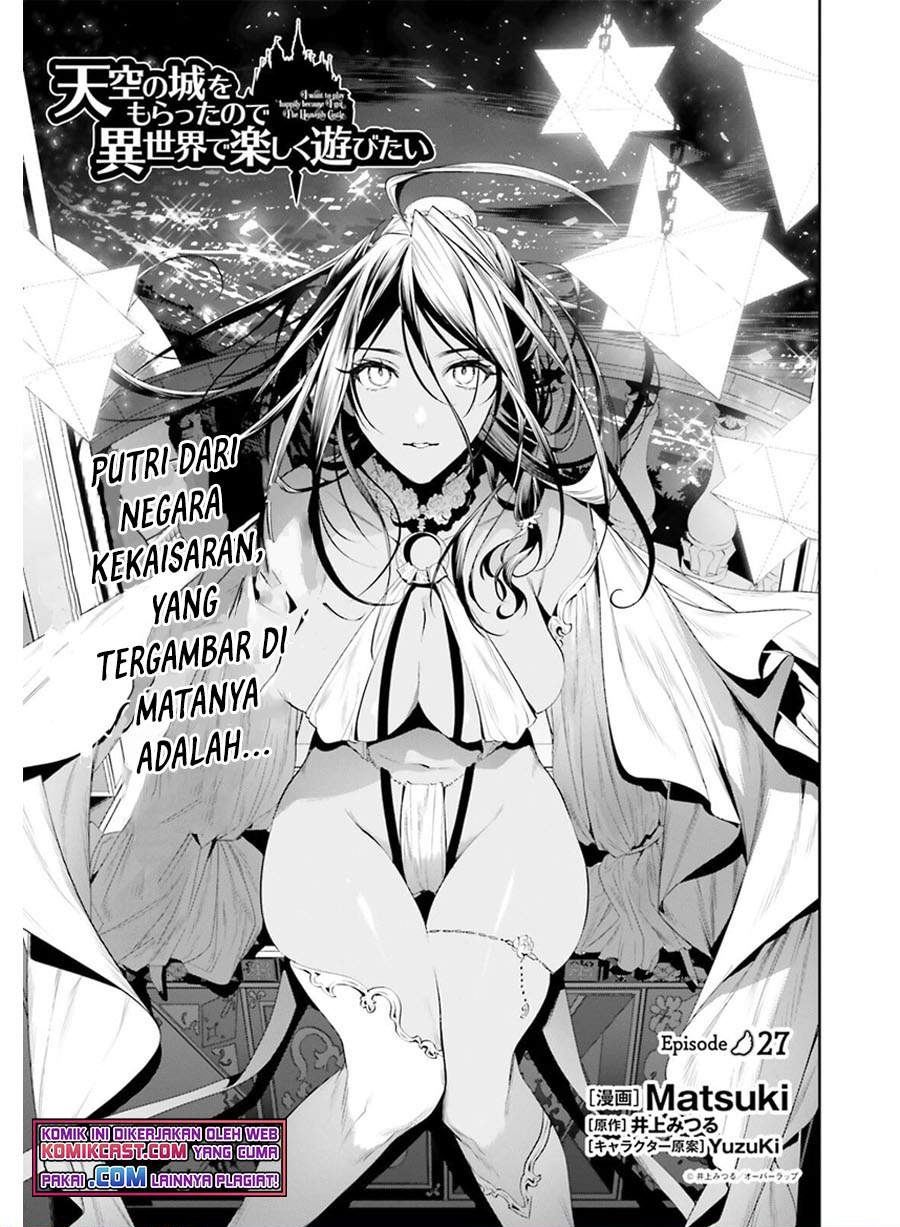 Tenkuu no Shiro o Moratta no de Isekai de Tanoshiku Asobitai Chapter 27