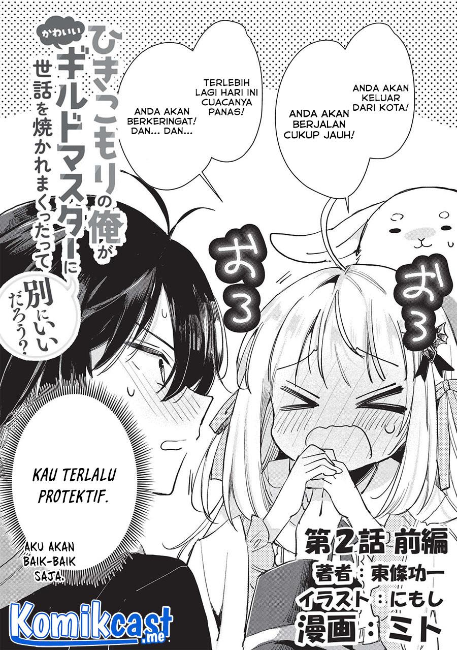 Hikikomori no Ore ga Kawaii Guild Master ni Sewa wo Yakaremakuttatte Betsu ni Ii darou? Chapter 2