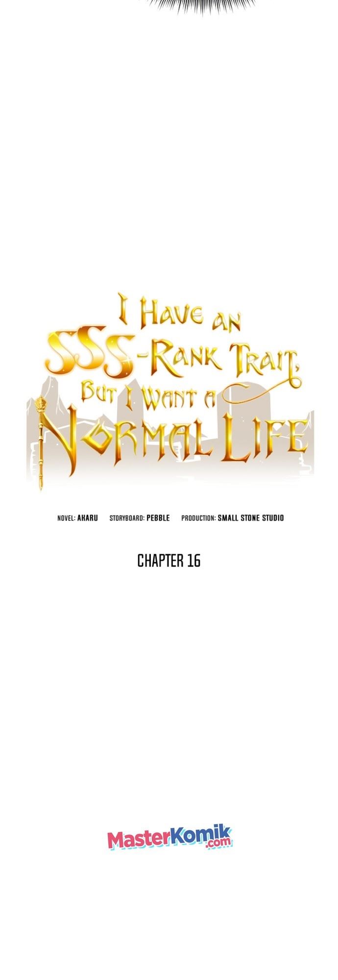 I have an SSS-rank Trait, but I want a Normal Life Chapter 16