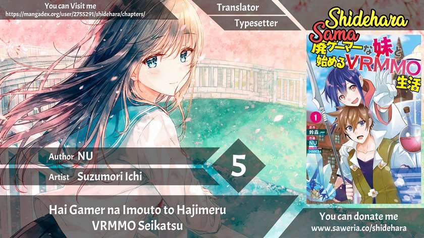 Hai Gamer na Imouto to Hajimeru VRMMO Seikatsu Chapter 5