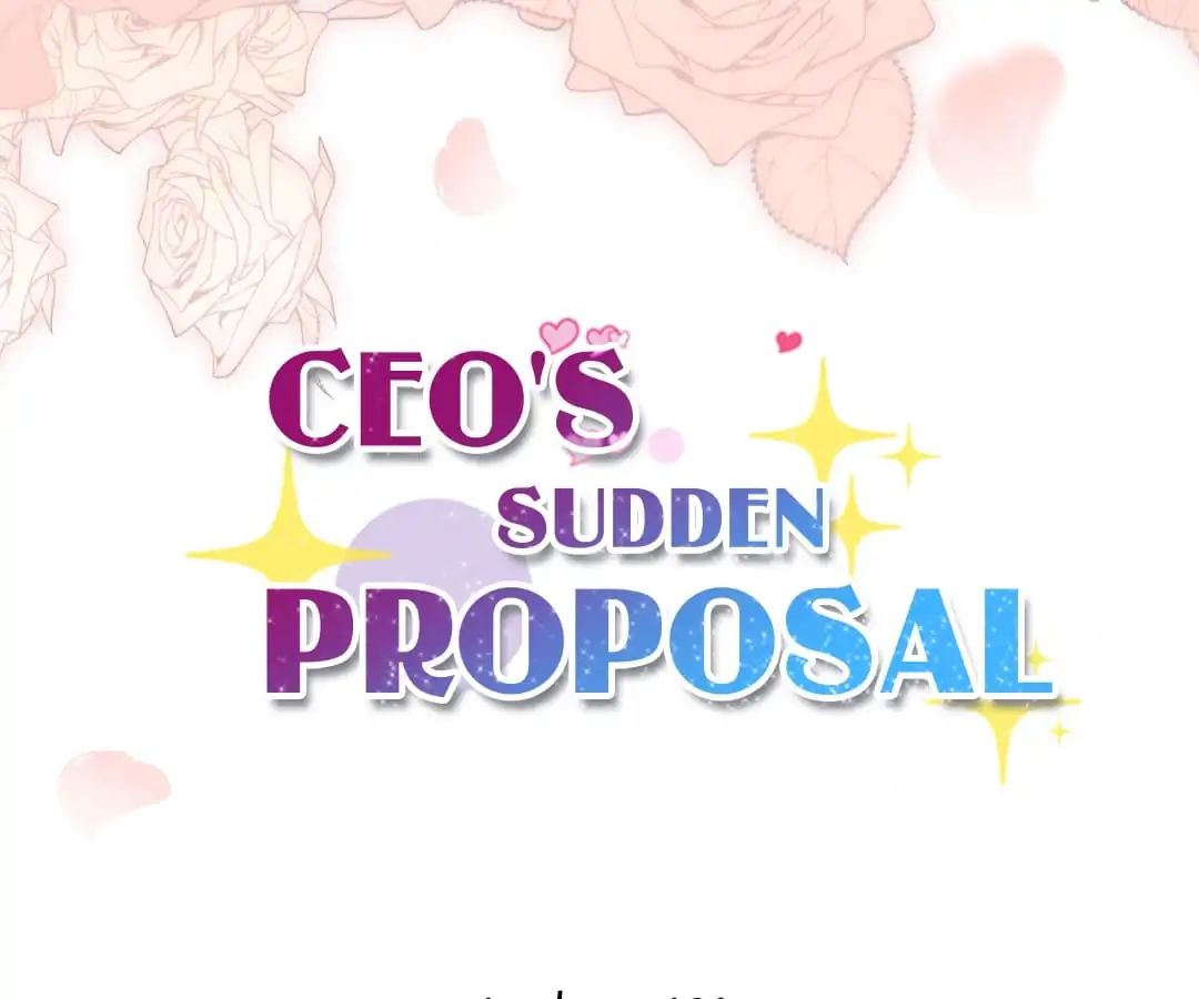 CEO’s Sudden Proposal Chapter 47