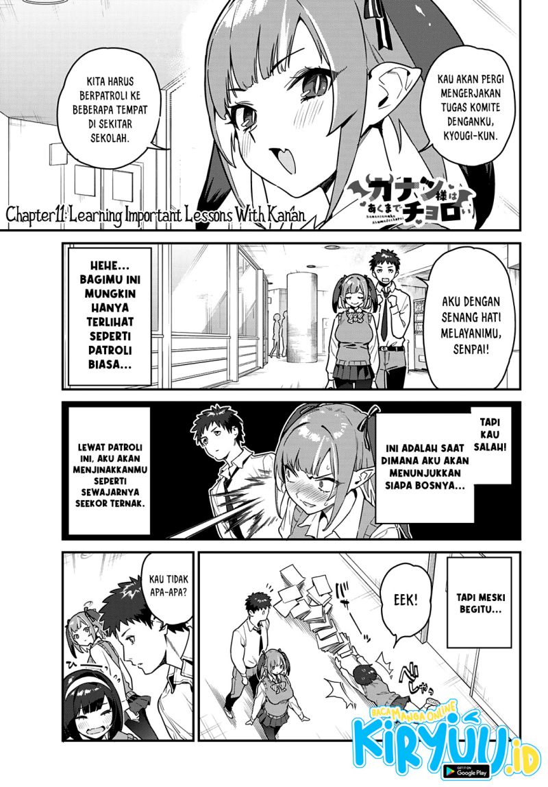 Kanan-sama wa Akumade Choroi Chapter 11