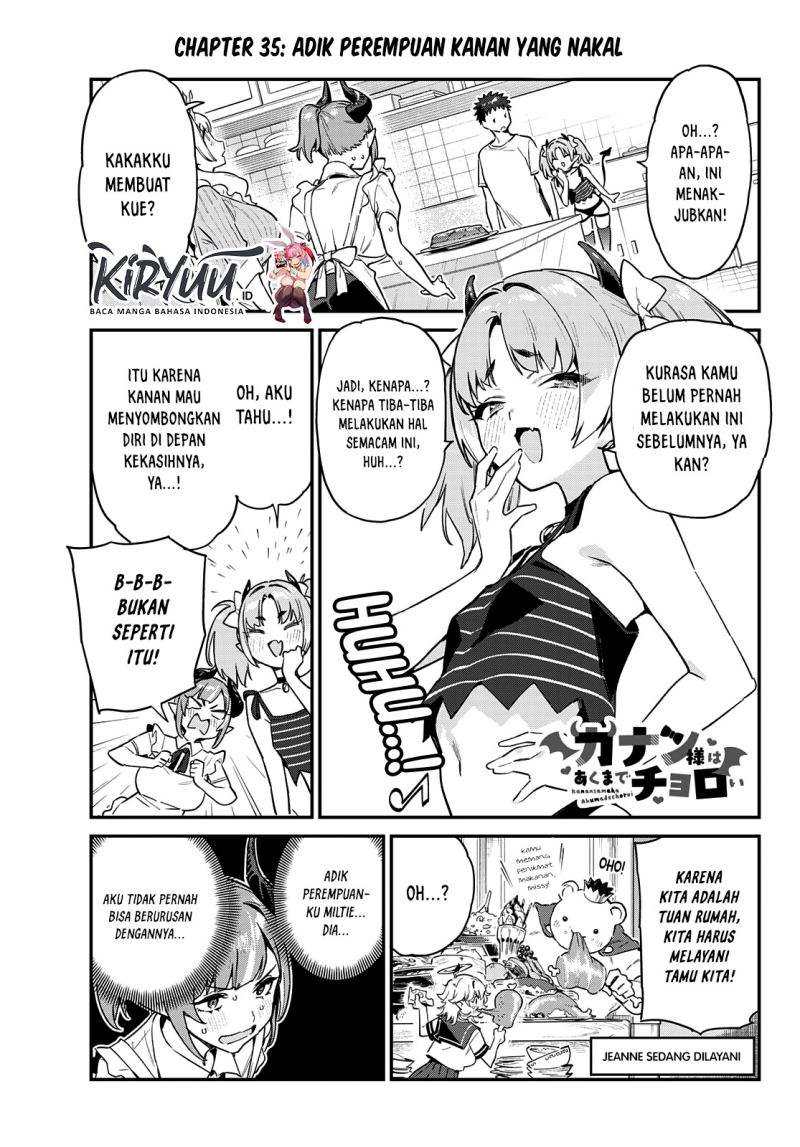 Kanan-sama wa Akumade Choroi Chapter 35