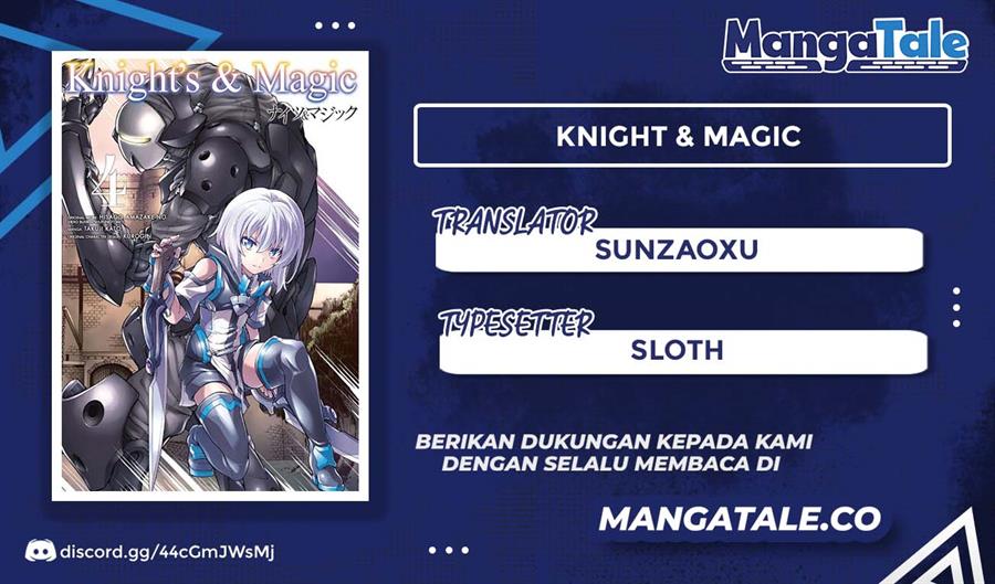 Knight’s &amp; Magic Chapter 47