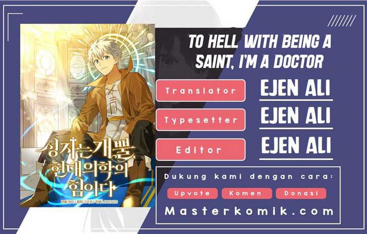 To Hell With Being A Saint, I’m A Doctor Chapter 8