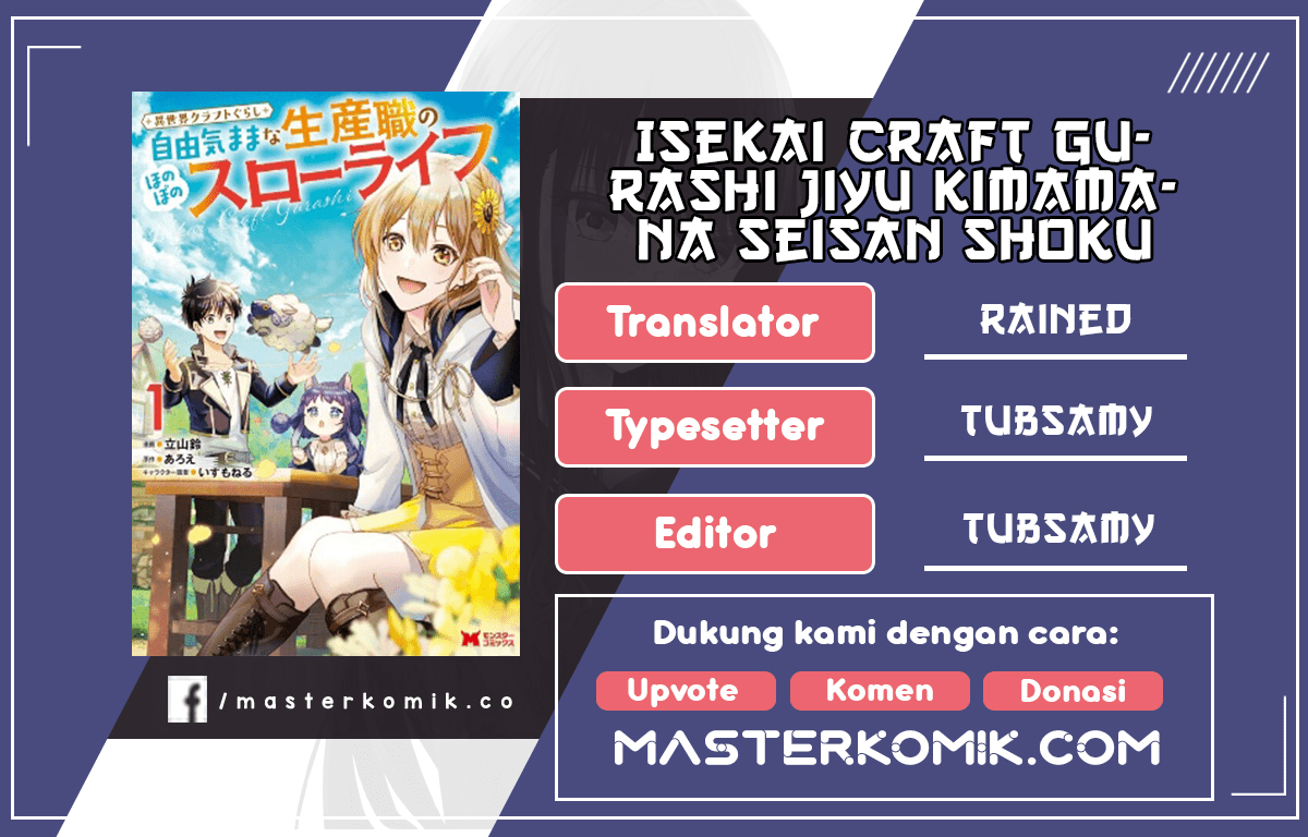 Isekai Craft Gurashi Jiyu Kimamana Seisan Shoku No Honobono Slow Life Chapter 1