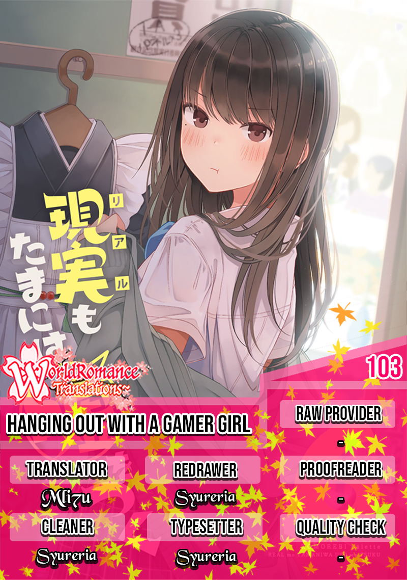 Hanging Out with a Gamer Girl Chapter 103