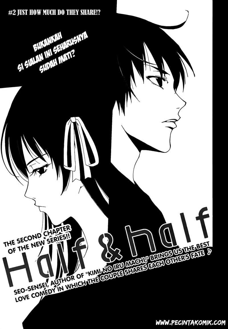 Half &amp; Half Chapter 2