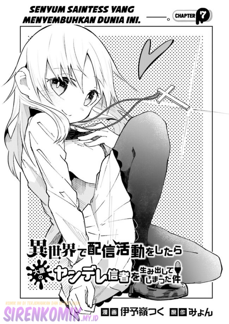 Isekai de Haishin Katsudou wo Shitara Tairyou no Yandere Shinja wo Umidashite Shimatta Ken Chapter 7