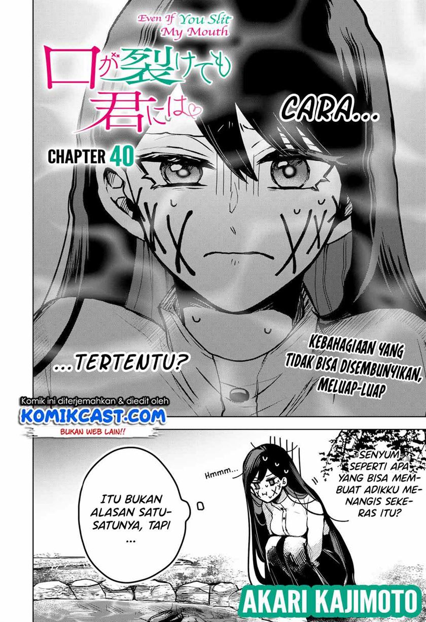 Kuchi ga Saketemo Kimi ni wa Chapter 40