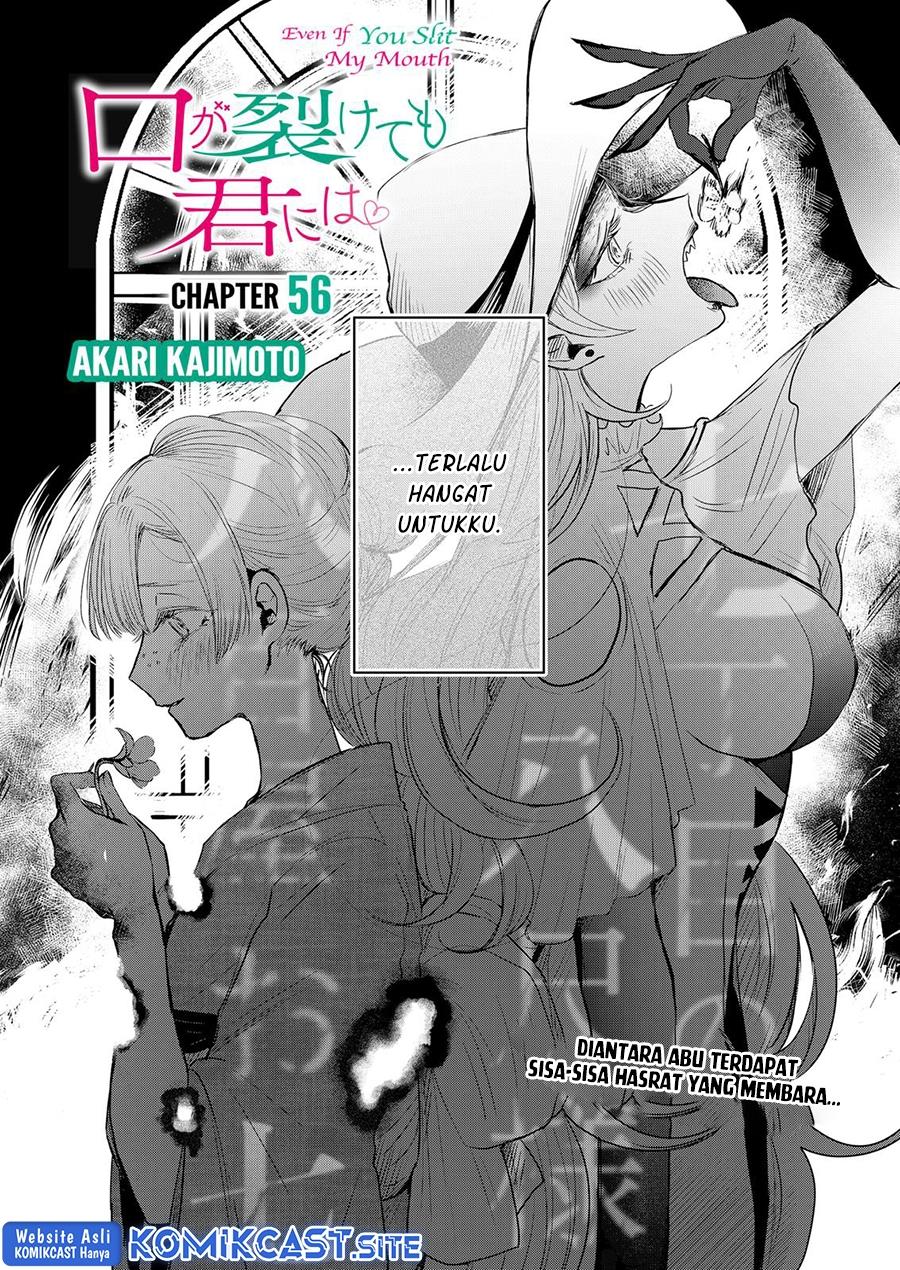 Kuchi ga Saketemo Kimi ni wa Chapter 56