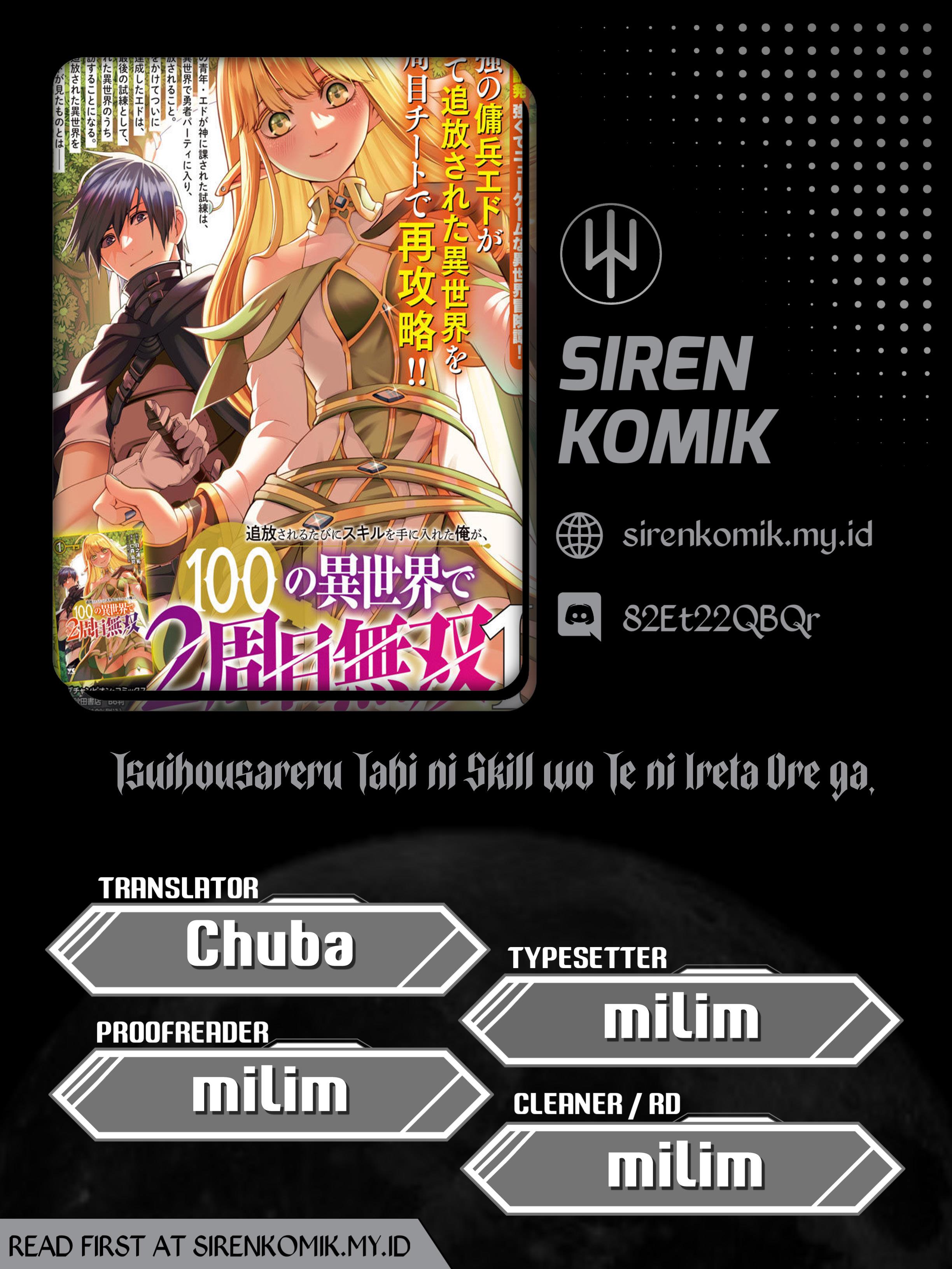 Tsuihousareru Tabi ni Skill wo Te ni Ireta Ore ga, 100 no Isekai de 2-shuume Musou Chapter 6