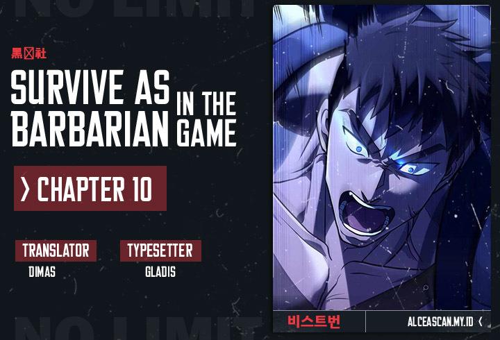 Survive as a Barbarian in the Game Chapter 10