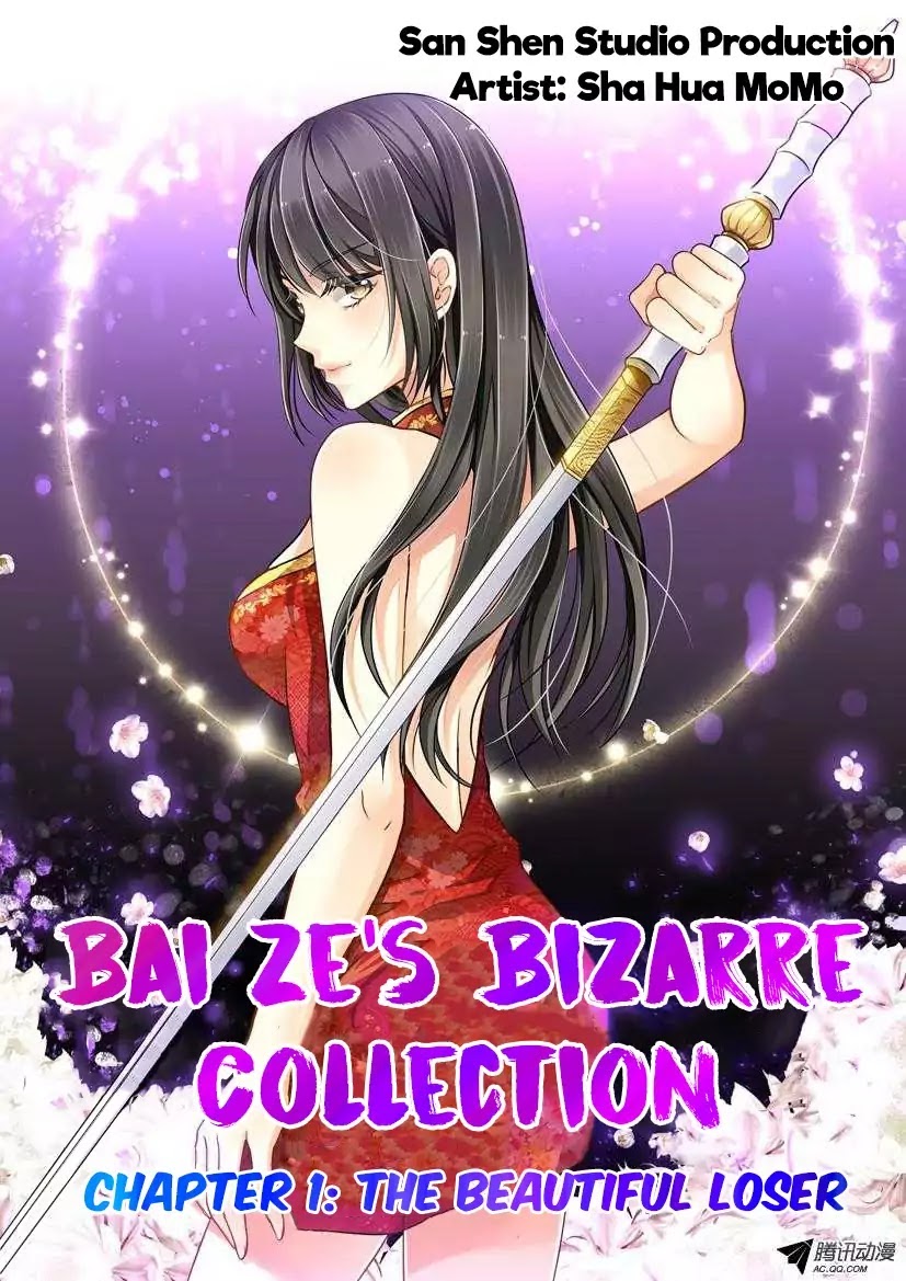 Bai Ze’s Bizarre Collection Chapter 1