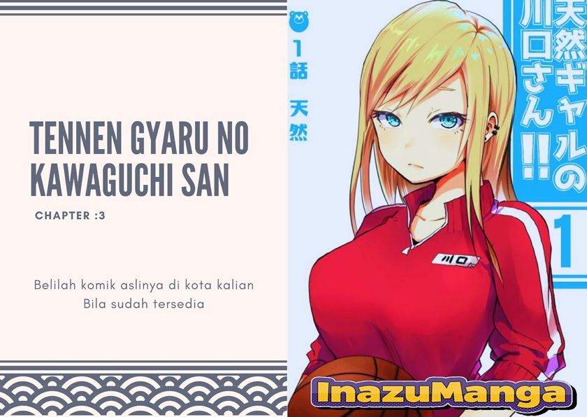 Tennen Gyaru no Kawaguchi-san!! Chapter 3