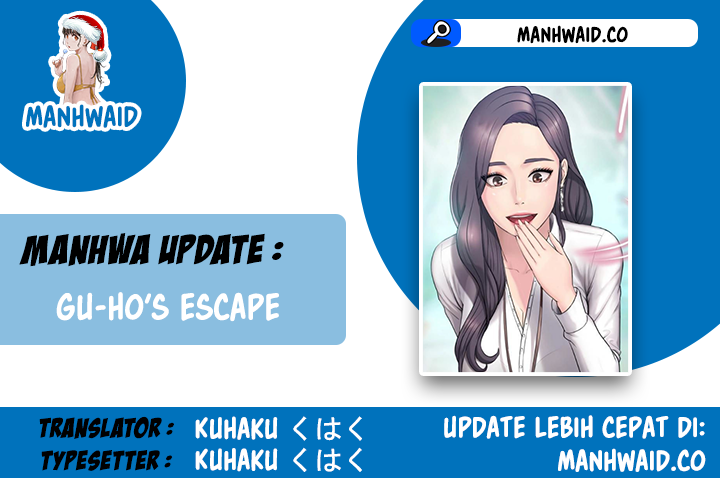 Gu-Ho’s Escape Chapter 22