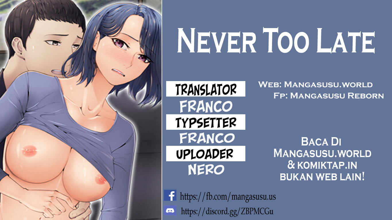 Never Too Late Chapter 47