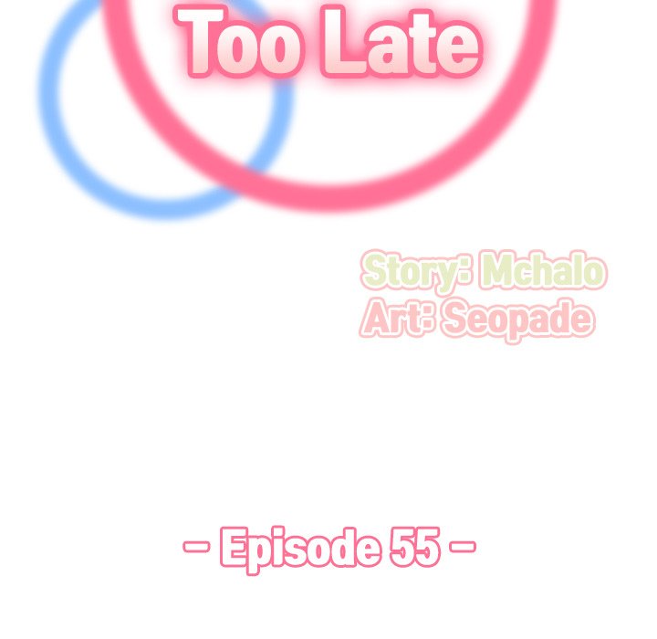 Never Too Late Chapter 55