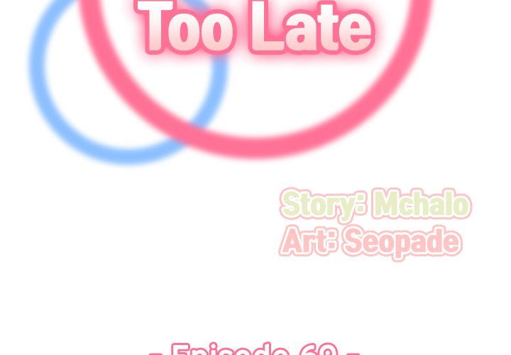 Never Too Late Chapter 69