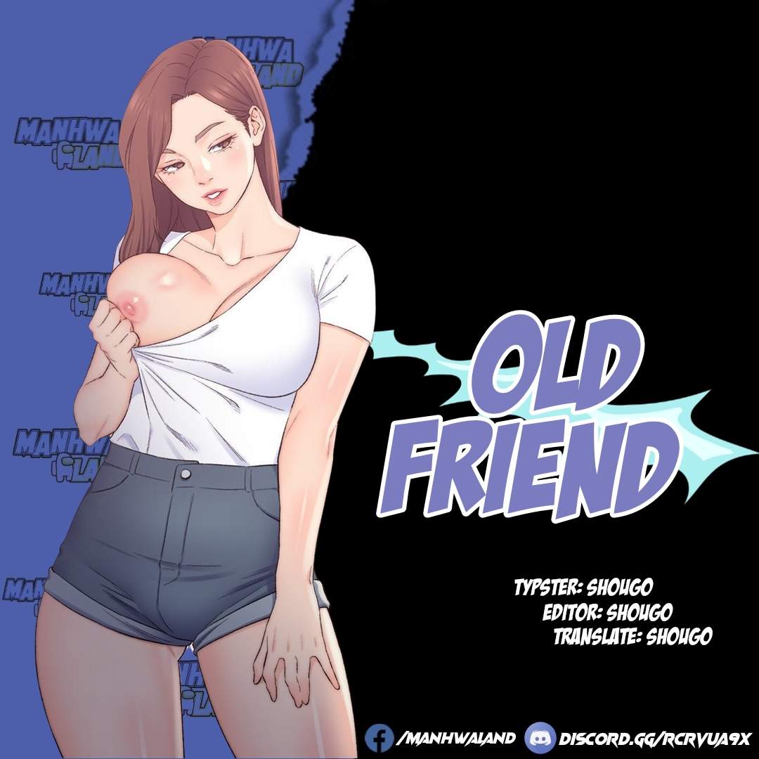 Old Friend Chapter 11