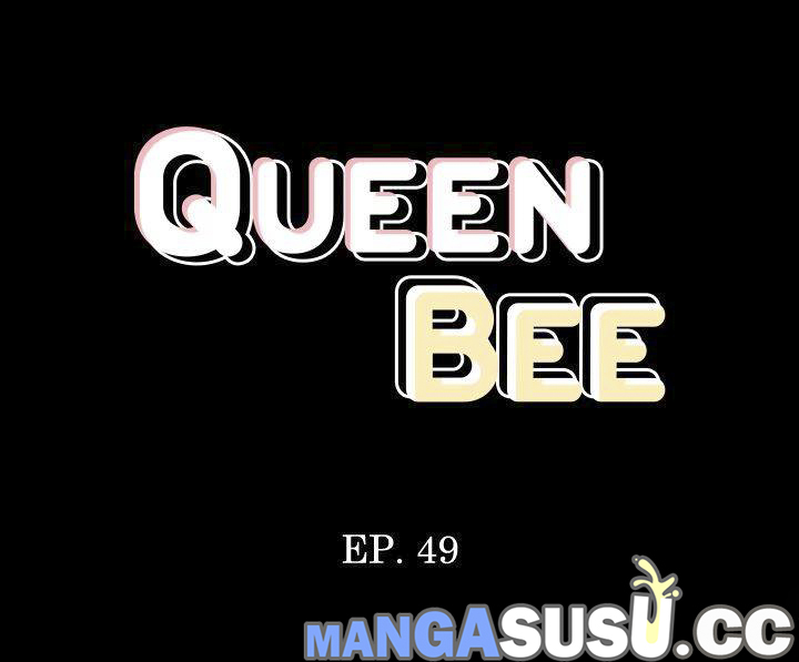 Queen Bee (Andrew) Chapter 49