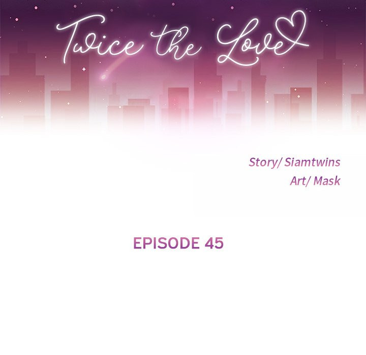 Twice the Love Chapter 45