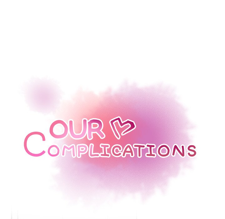 Our Complications