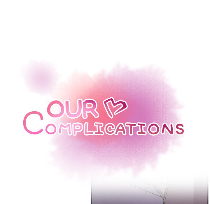 Our Complications