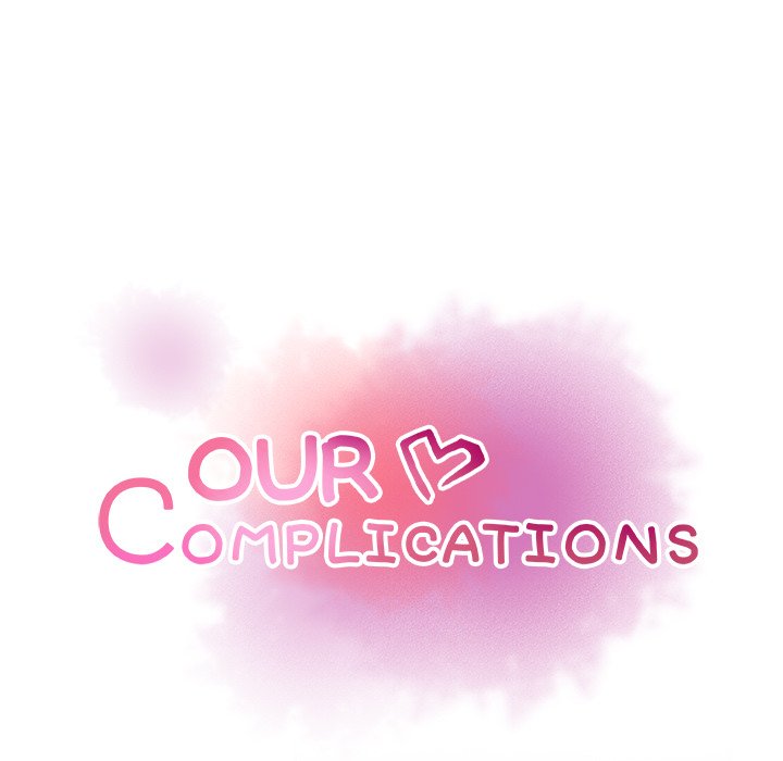 Our Complications