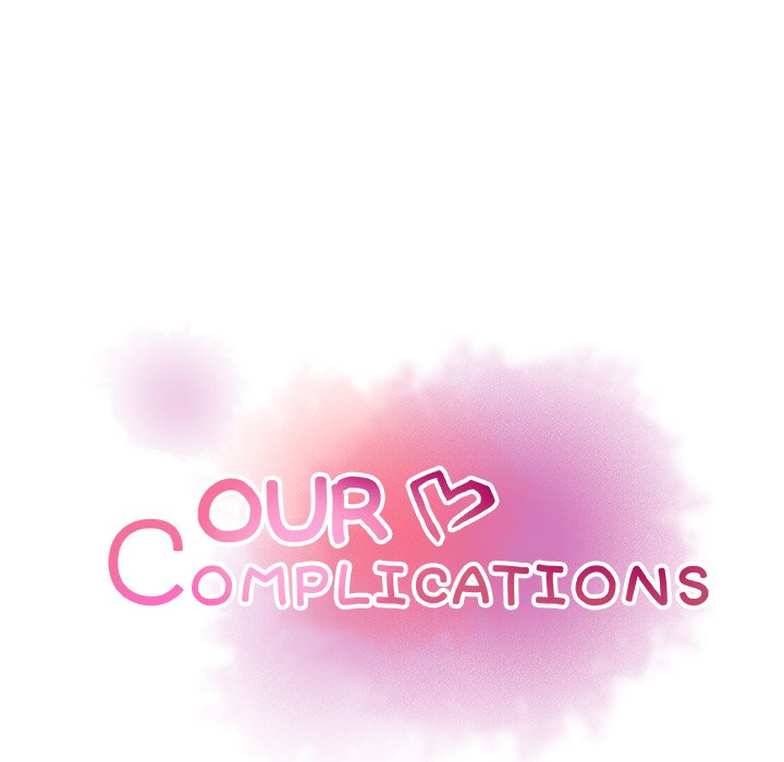 Our Complications