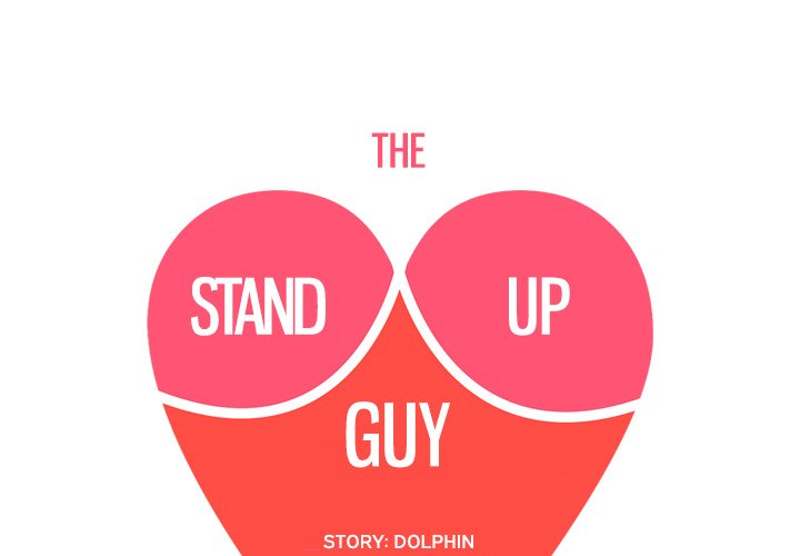 The Stand-up Guy