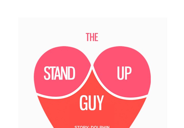 The Stand-up Guy