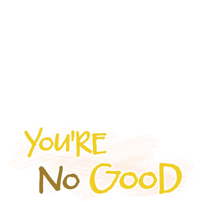 You’re No Good