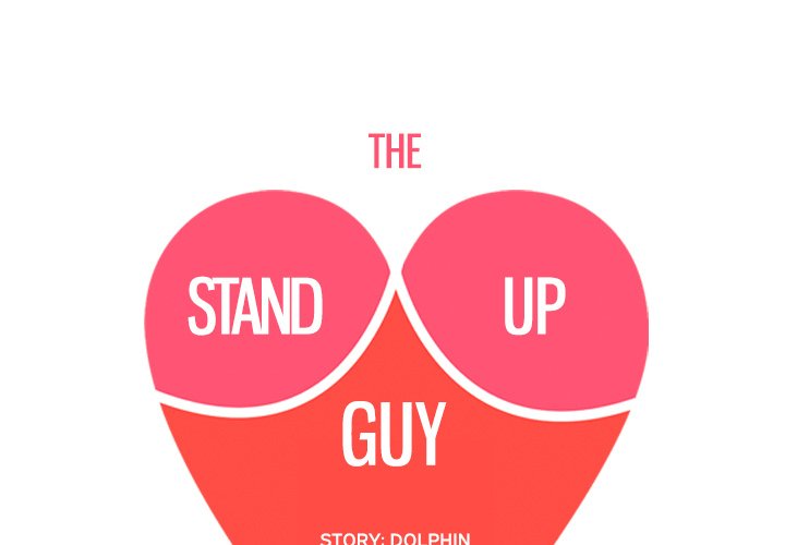 The Stand-up Guy