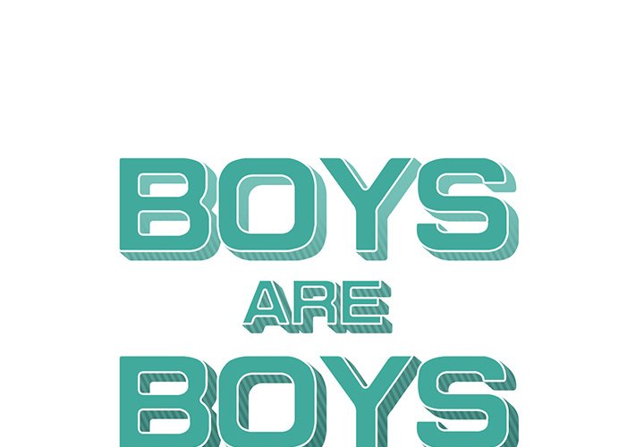 Boys are Boys