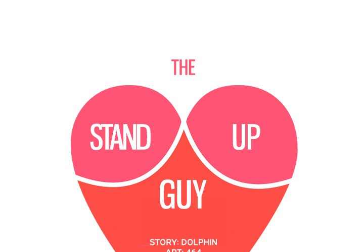 The Stand-up Guy