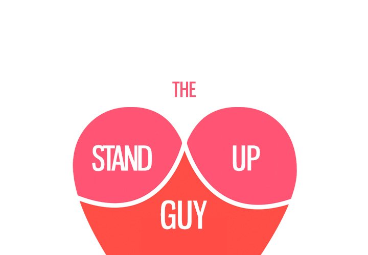 The Stand-up Guy