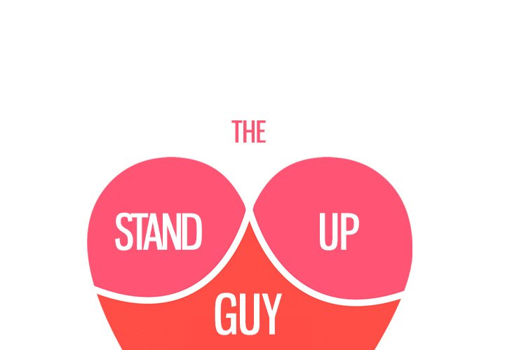 The Stand-up Guy