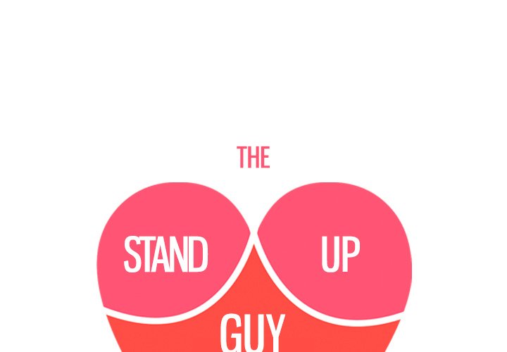 The Stand-up Guy