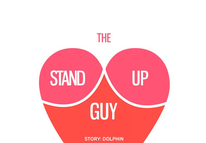 The Stand-up Guy