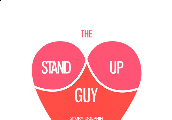 The Stand-up Guy