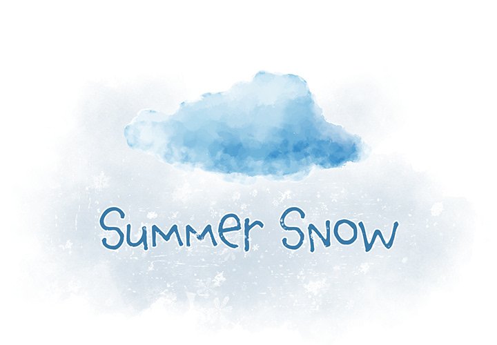 Summer Snow