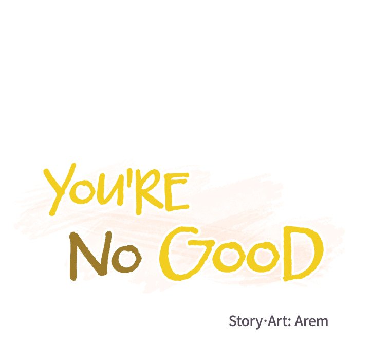 You’re No Good