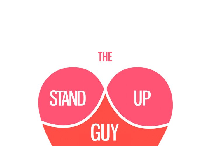 The Stand-up Guy